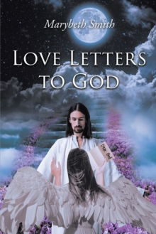 Love Letters to God!!!