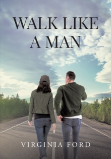 Walk Like a Man