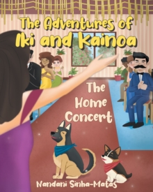 The Adventures of Iki and Kainoa : The Home Concert