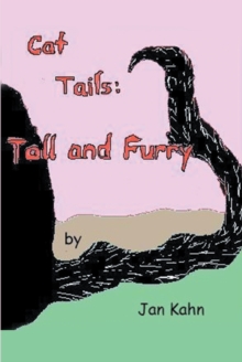 Cat Tails : Tall and Furry