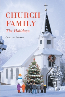 Church Family : The Holidays