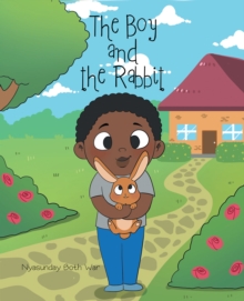 The Boy and the Rabbit