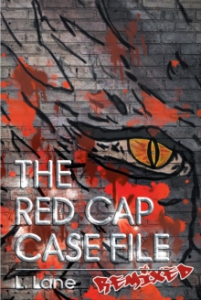 The Red Cap Case File : Remixed