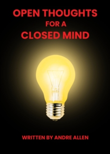 Open Thoughts For A Closed Mind