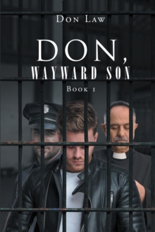 Don, Wayward Son : Book One