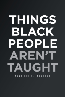 Things Black People Aren't Taught