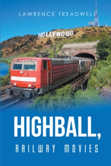 Highball, : Railway Movies