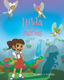 Hilda and the Fairies