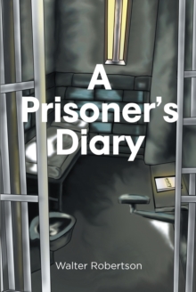 A Prisoner's Diary