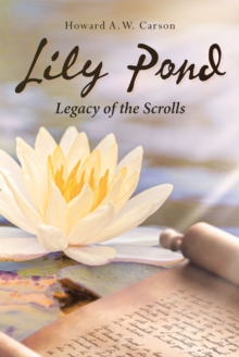 Lily Pond : Legacy of the Scrolls