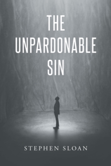 The Unpardonable Sin