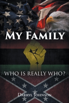 My Family : Who Is Really Who?