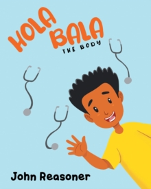 HOLA BALA : THE BODY