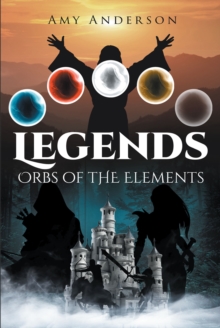 Legends : Orbs of the Elements