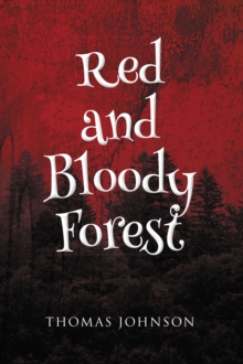 Red and Bloody Forest