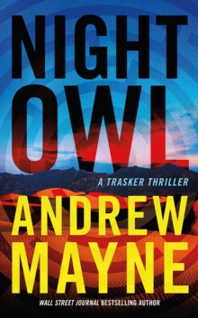 Night Owl : A Trasker Thriller