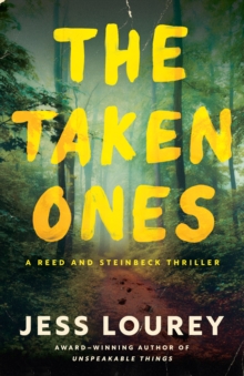 The Taken Ones : A Novel