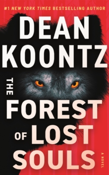 The Forest of Lost Souls : A Novel