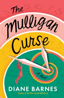 The Mulligan Curse : A Novel