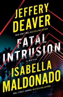 Fatal Intrusion : A Novel