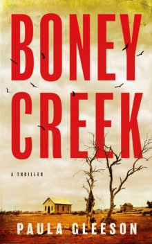 Boney Creek : A Thriller