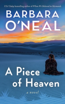 A Piece of Heaven : A Novel