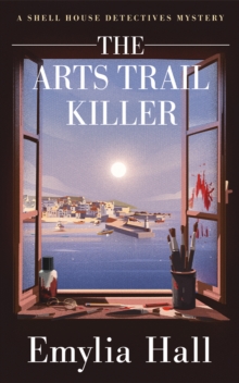 The Arts Trail Killer Emylia Hall Paperback / Softback