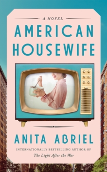 American Housewife : A Novel
