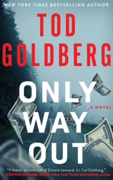 Only Way Out : A Novel