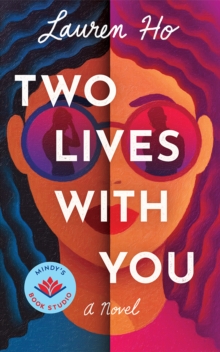 Two Lives with You : A Novel
