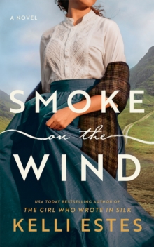 Amazon Publishing Smoke On The Wind , A Novel