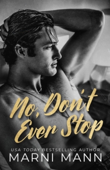 No, Don't Ever Stop