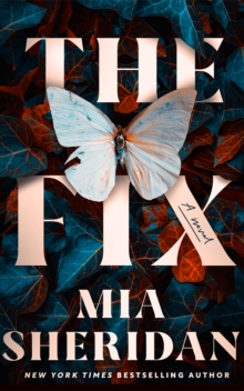The Fix : A Novel