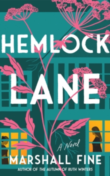 Hemlock Lane : A Novel