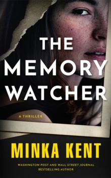 The Memory Watcher : A Thriller