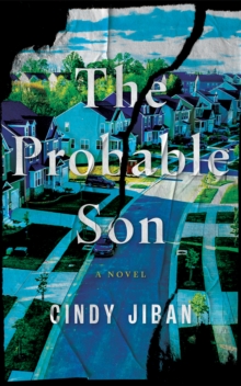 The Probable Son : A Novel