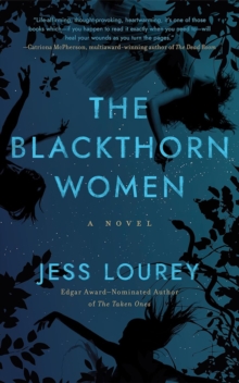 The Blackthorn Women : A Novel