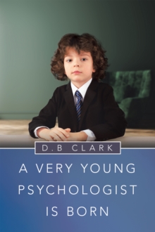 A Very Young   Psychologist   Is Born