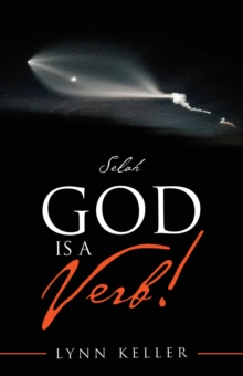 God Is a Verb! : Selah