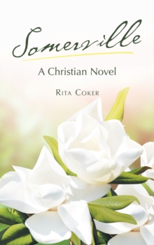 Somerville : A Christian Novel