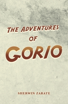 The Adventures of Gorio : Archangel Gabriel Academy