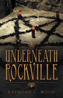 Underneath Rockville