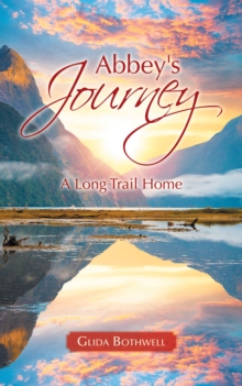 Abbey's Journey : A Long Trail Home