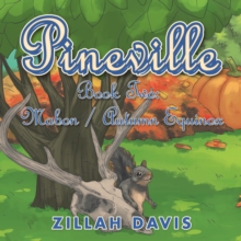 Pineville : Book Two: Mabon / Autumn Equinox