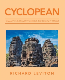 Cyclopean : Humanity's Godparents Herald the Exultant Stroke