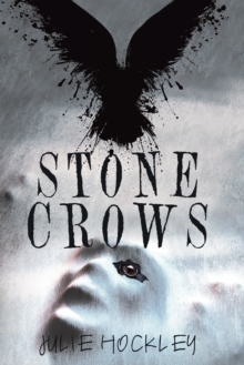 Stone Crows : A Crow's Row Love Story - Book 3