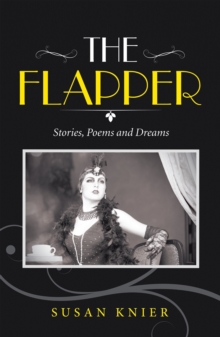 The Flapper : Stories, Poems and Dreams