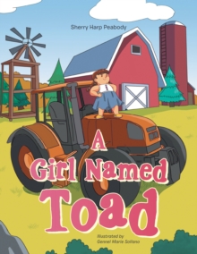 A Girl Named Toad