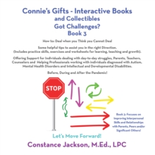 Connie's Gifts- Interactive Books and Collectibles. Got Challenges? Book 3