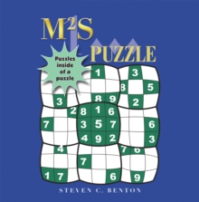 M2s (Magic Square Sudoku) Puzzle : Puzzles Inside of a Puzzle